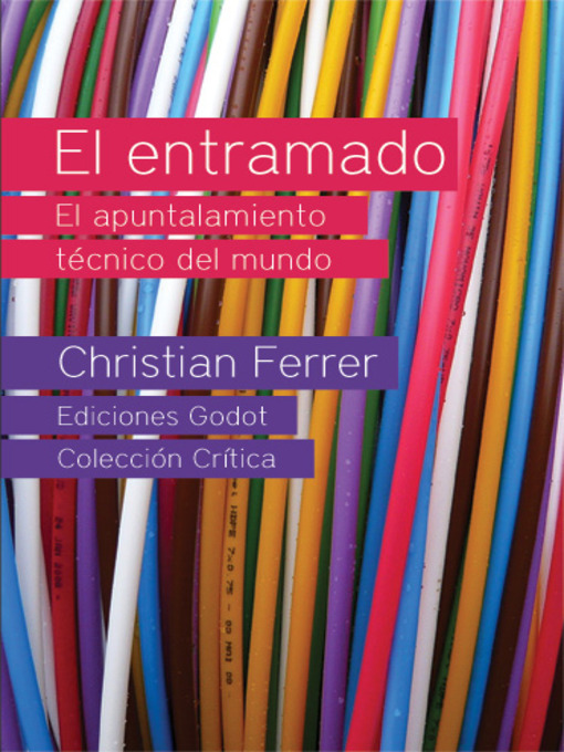Title details for El entramado. by CHRISTIAN FERRER - Available